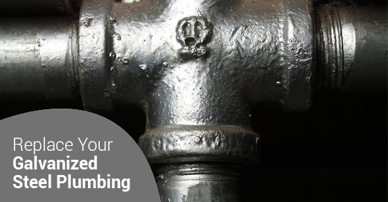 Replace Your Galvanized Steel Plumbing