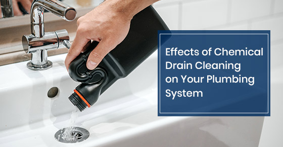 Effects of Chemical Drain Cleaning