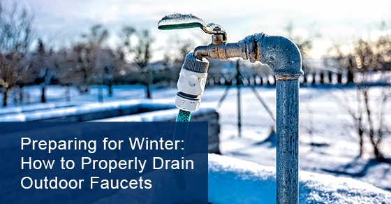 How to drain outdoor faucets properly during the winter?