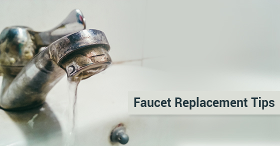 Faucet Replacement Tips