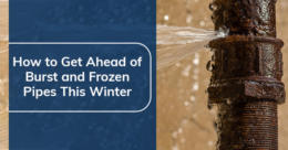 How to Get Ahead of Burst and Frozen Pipes This Winter