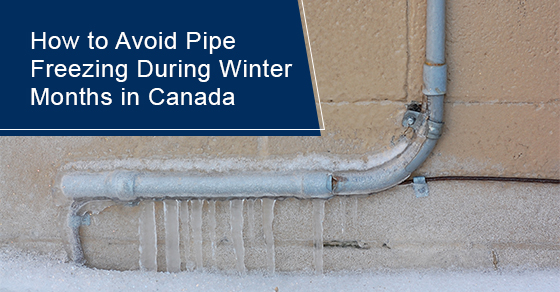 Tips to avoid pipe freezing during winter months in Canada