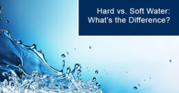 Hard vs. soft water: what’s the difference?