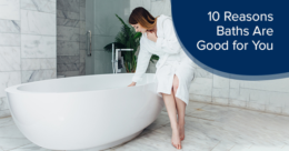 Reasons baths are good for you