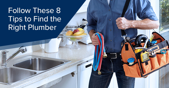 Follow these 8 tips to find the right plumber