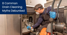 8 common drain cleaning myths debunked
