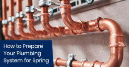 How to prepare your plumbing system for spring
