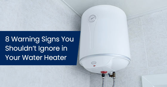 8 warning signs you shouldn’t ignore in your water heater